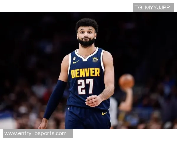 穆雷助攻创生涯新高砍下22分8篮板17助攻带队逆袭强敌